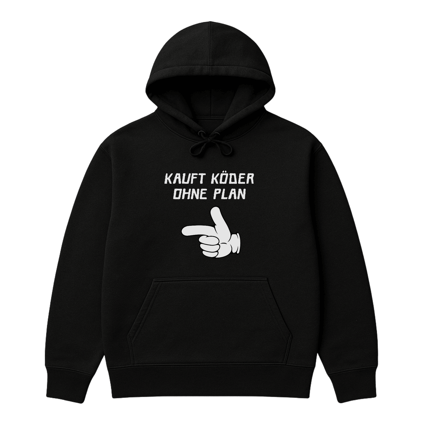 Hoodie Kauft Köder ohne Plan (Bundle möglich)