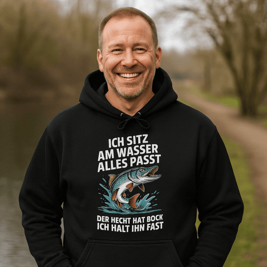 Hoodie Ich sitz am Wasser alles passt