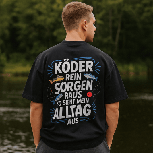 Oversize Shirt Köder rein Sorgen raus