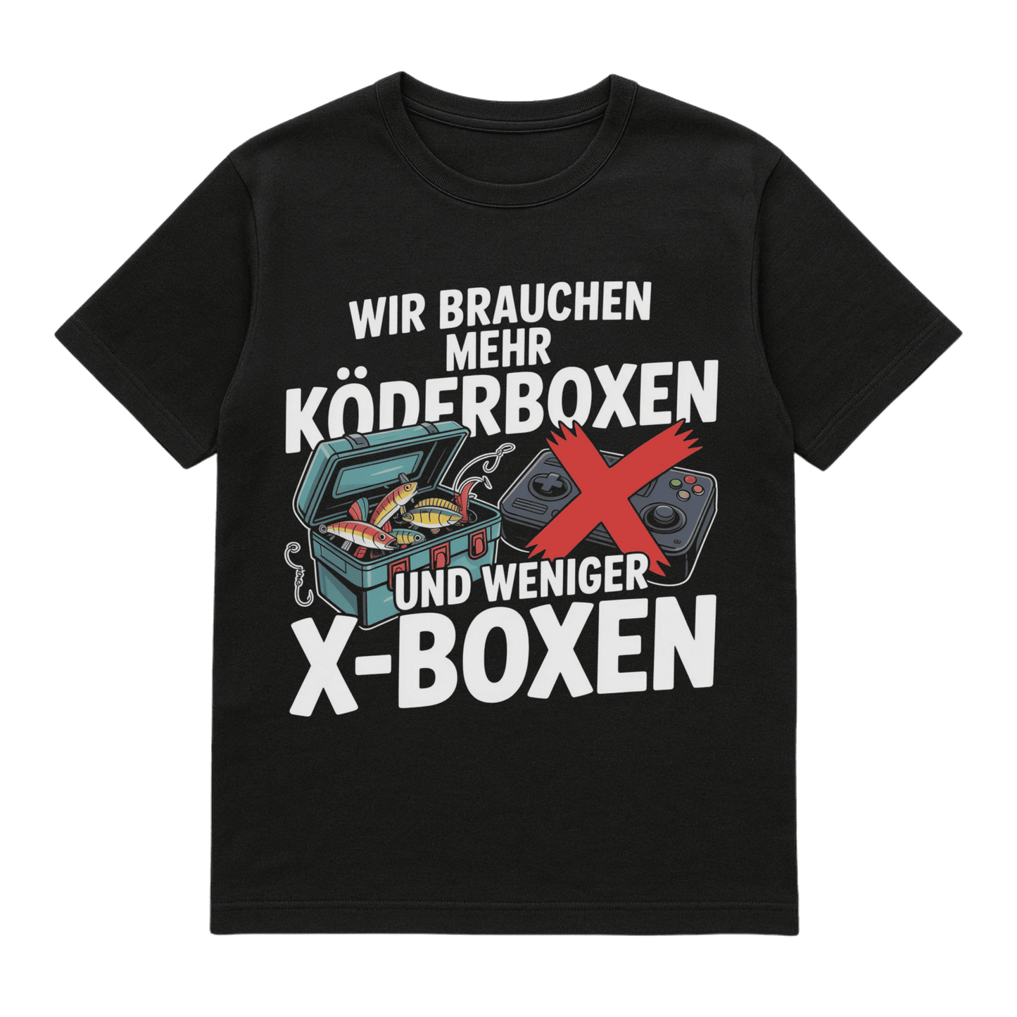 T-Shirt Mehr Köderboxen weniger X-Boxen