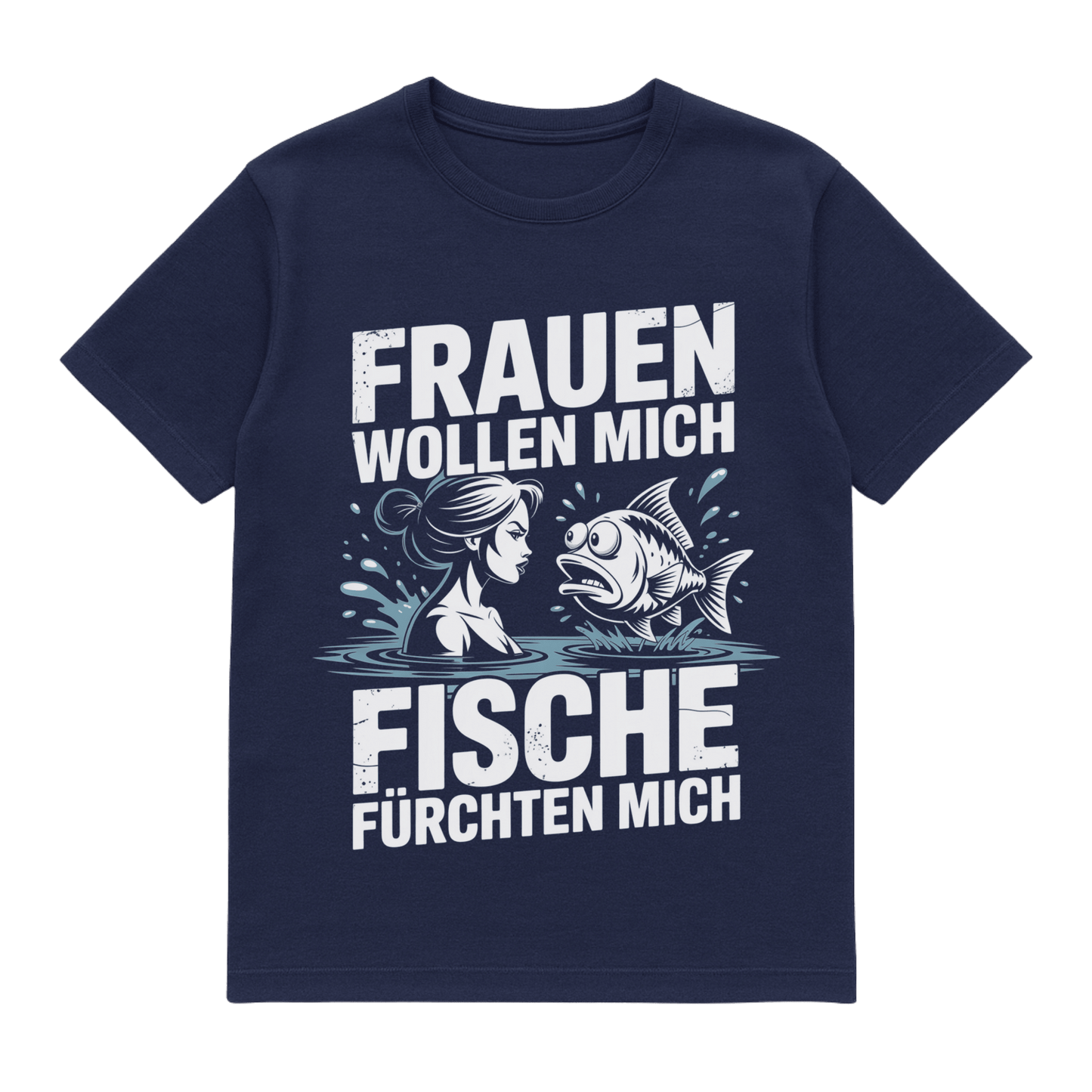 T-Shirt Frauen wollen mich