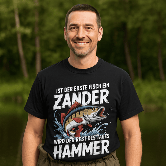 T-Shirt Ist der erste Fisch ein Zander