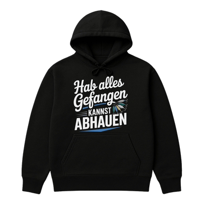 Hoodie Hab alles gefangen