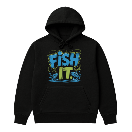 Hoodie Fish it