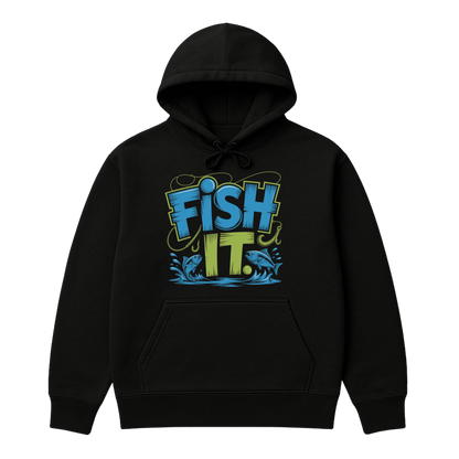 Hoodie Fish it