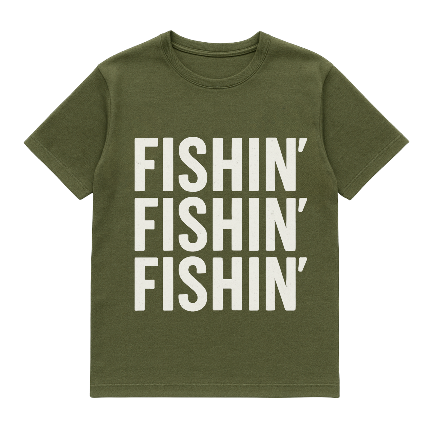 T-Shirt Fishin Fishin Fishin