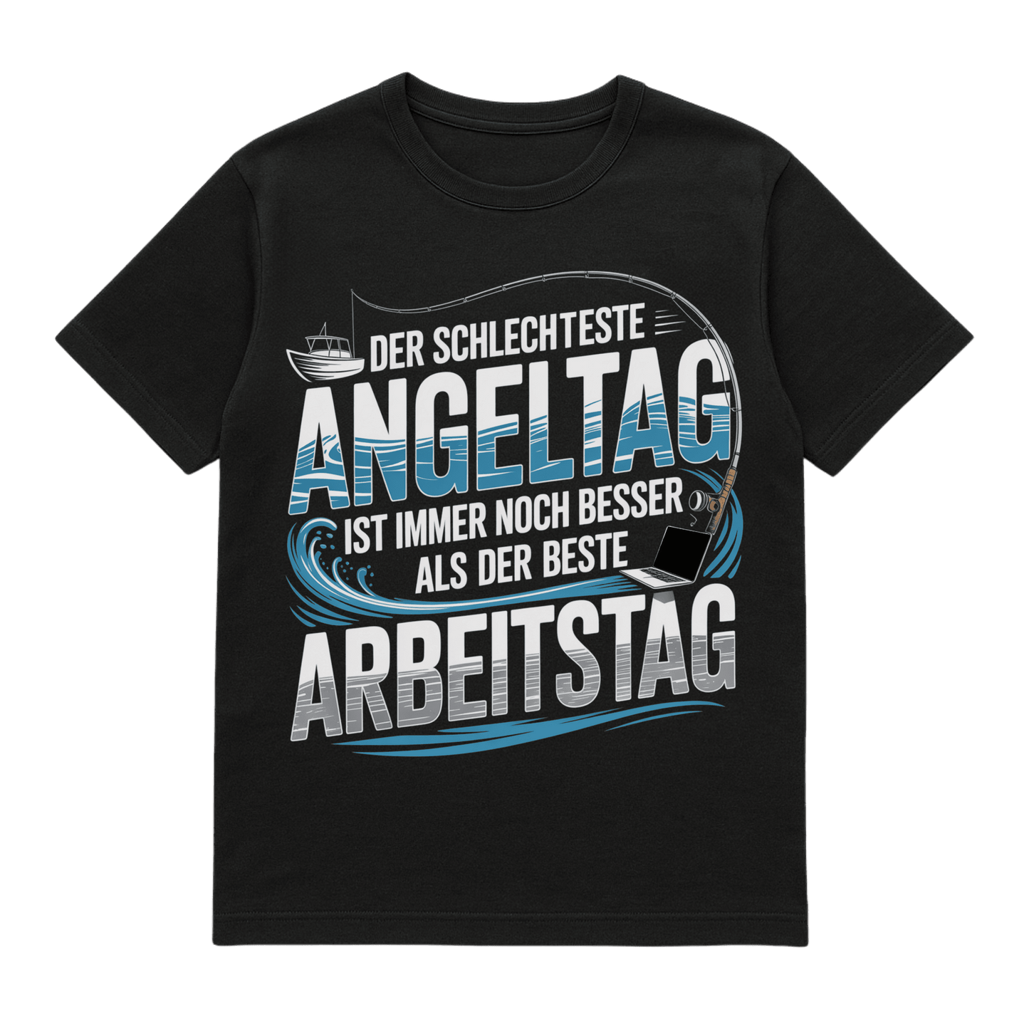 T-Shirt Der schlechteste Angeltag