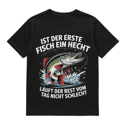 T-Shirt Ist der erste Fisch ein Hecht